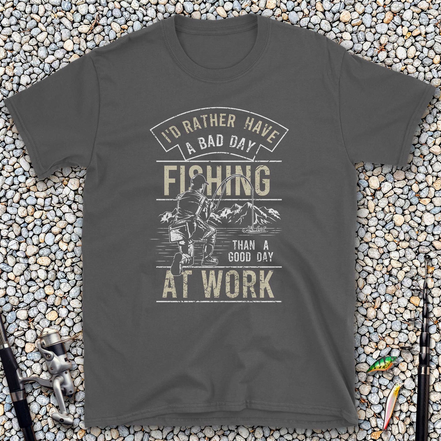 Bad Day Fishing Beats Good Day Working T-Shirt