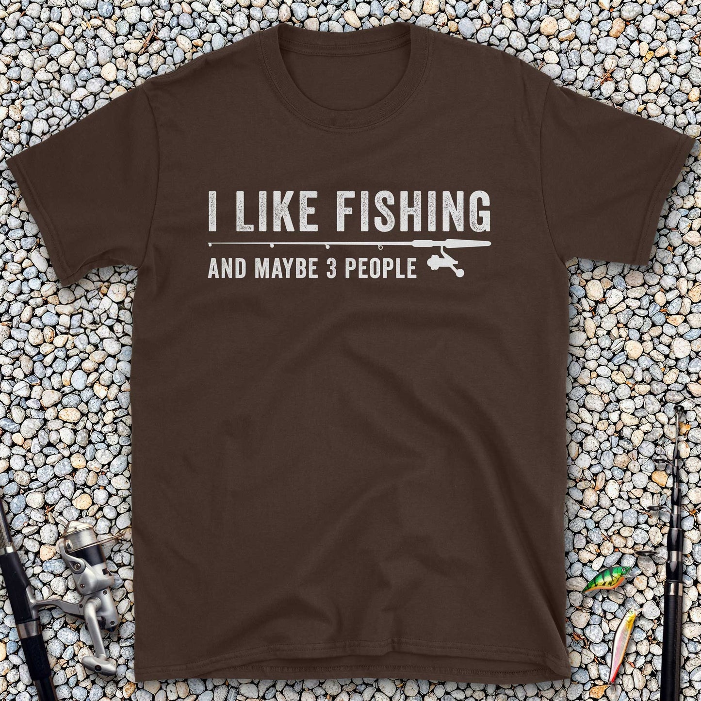 I Like Fishing And Maybe 3 People T-Shirt
