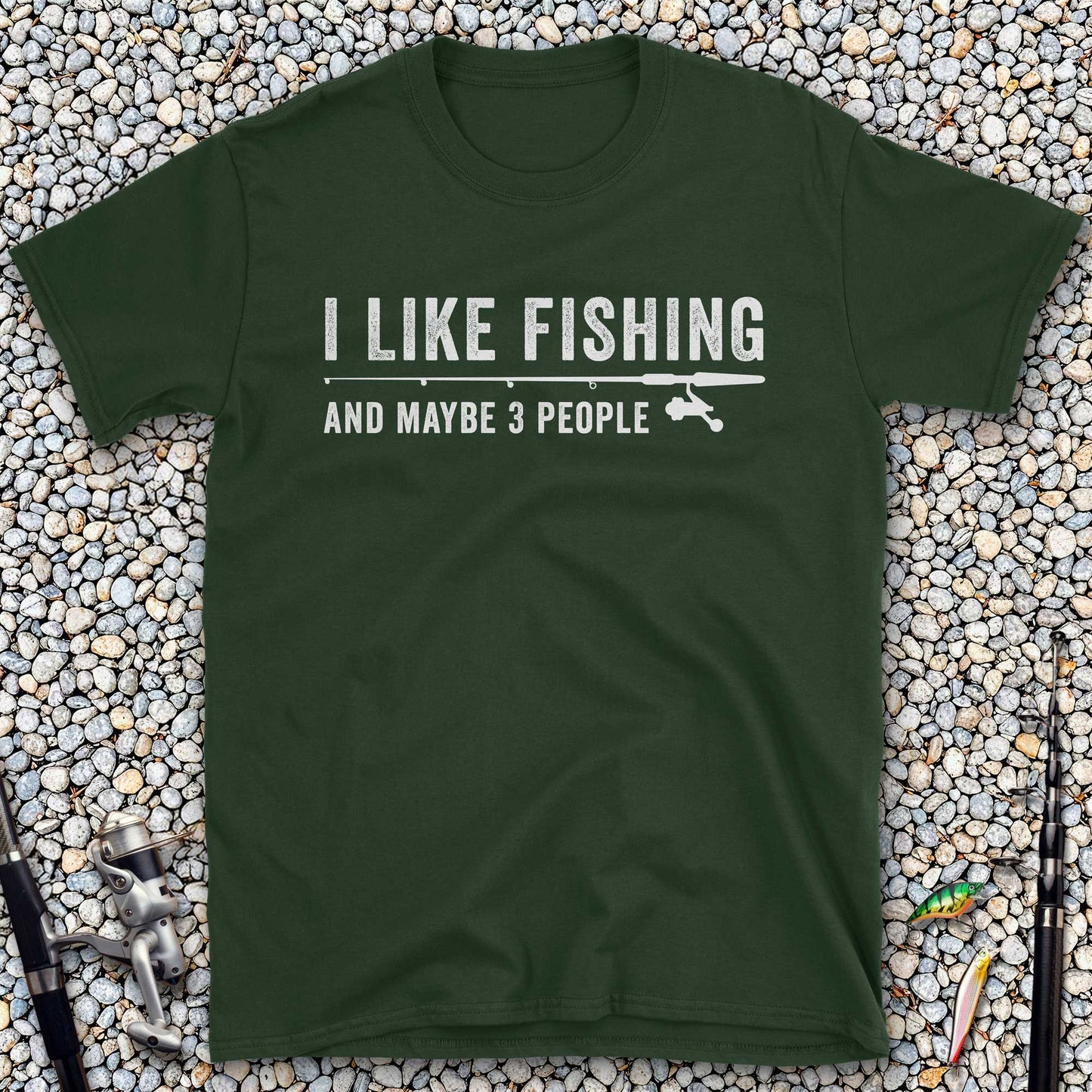 I Like Fishing And Maybe 3 People T-Shirt