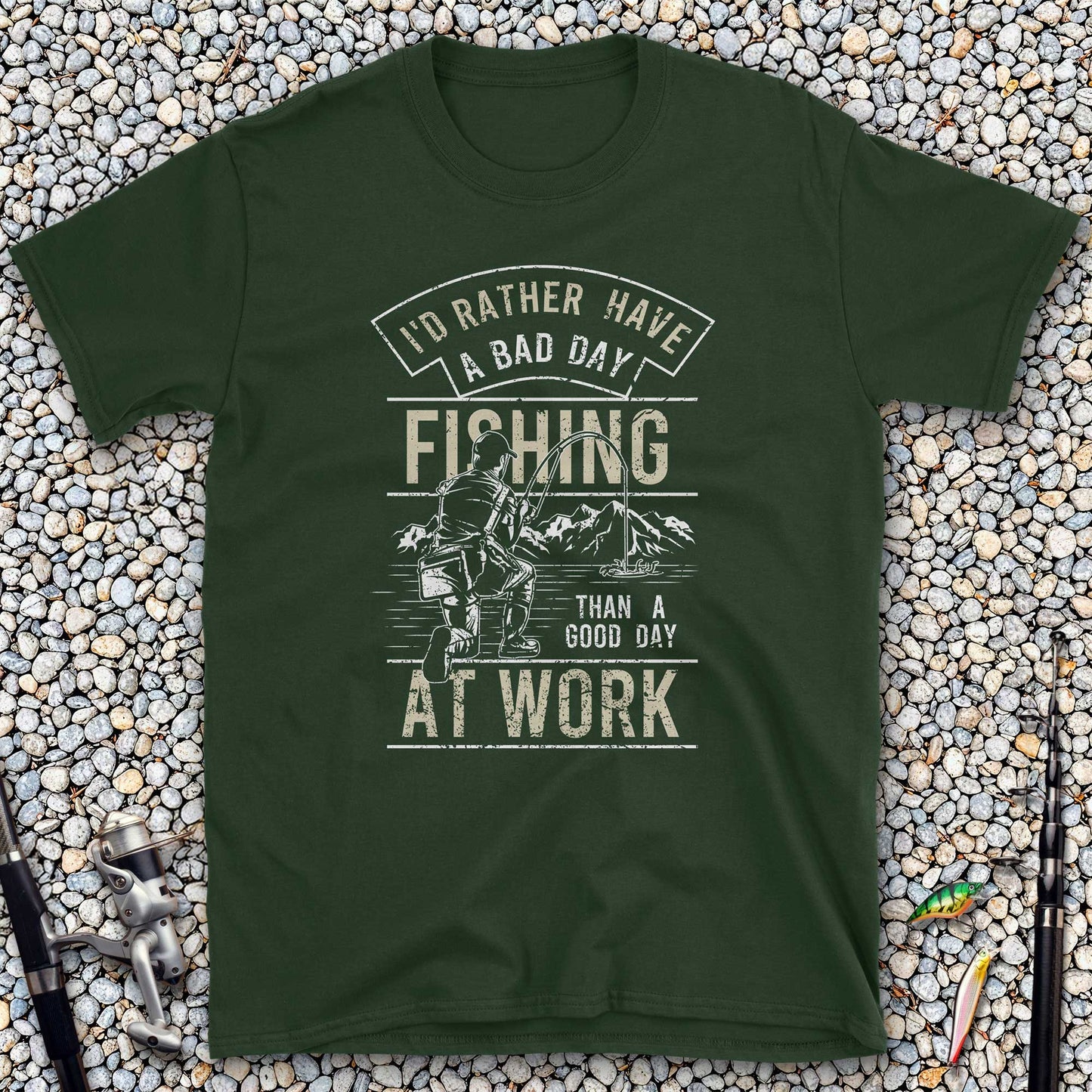 Bad Day Fishing Beats Good Day Working T-Shirt