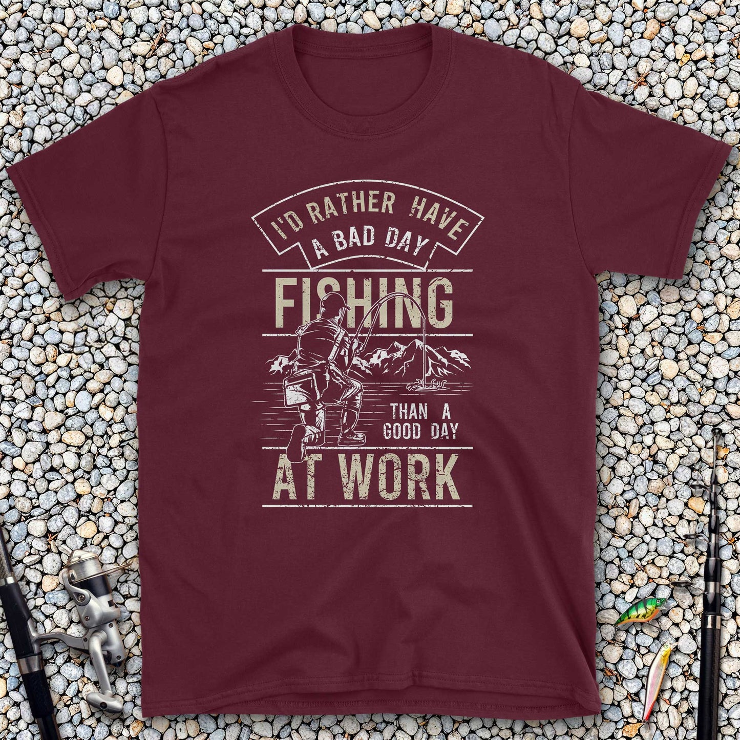 Bad Day Fishing Beats Good Day Working T-Shirt