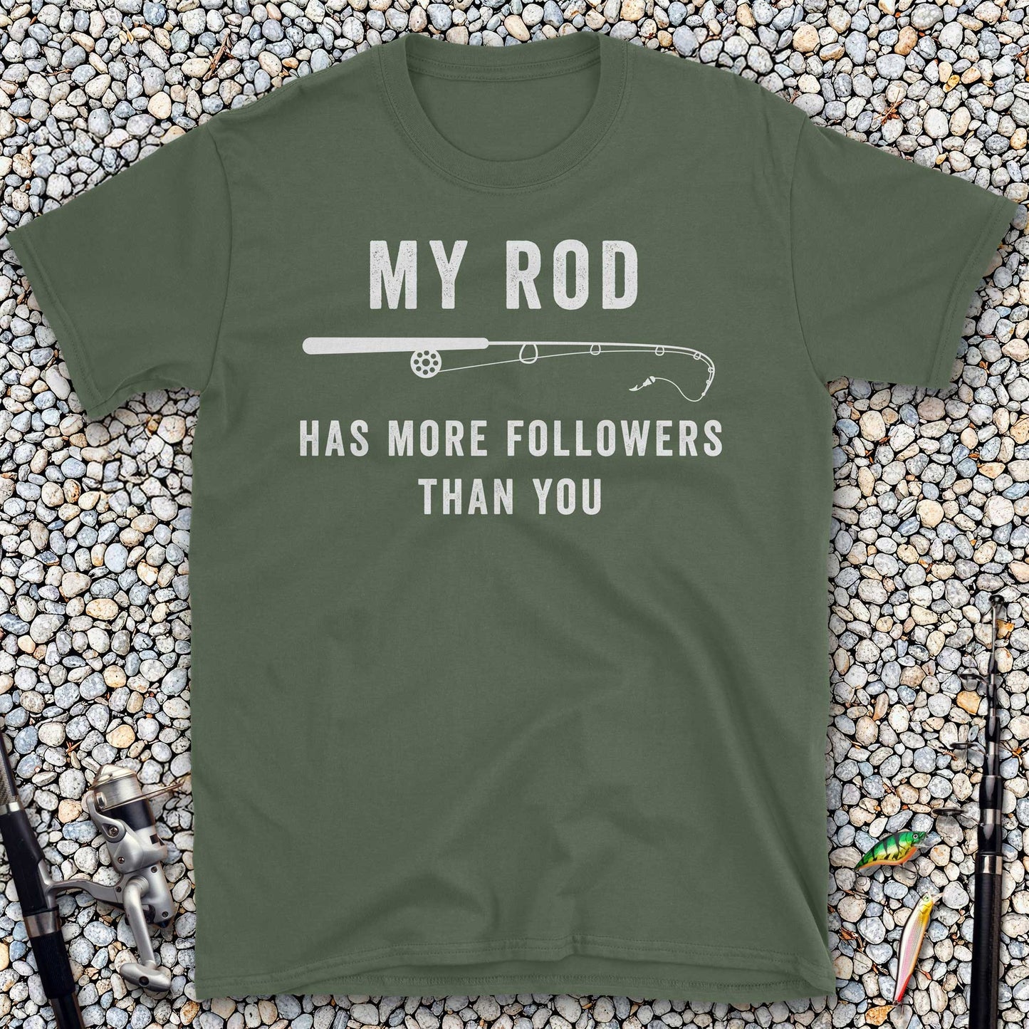 My Rod Has More Followers Than You T-Shirt