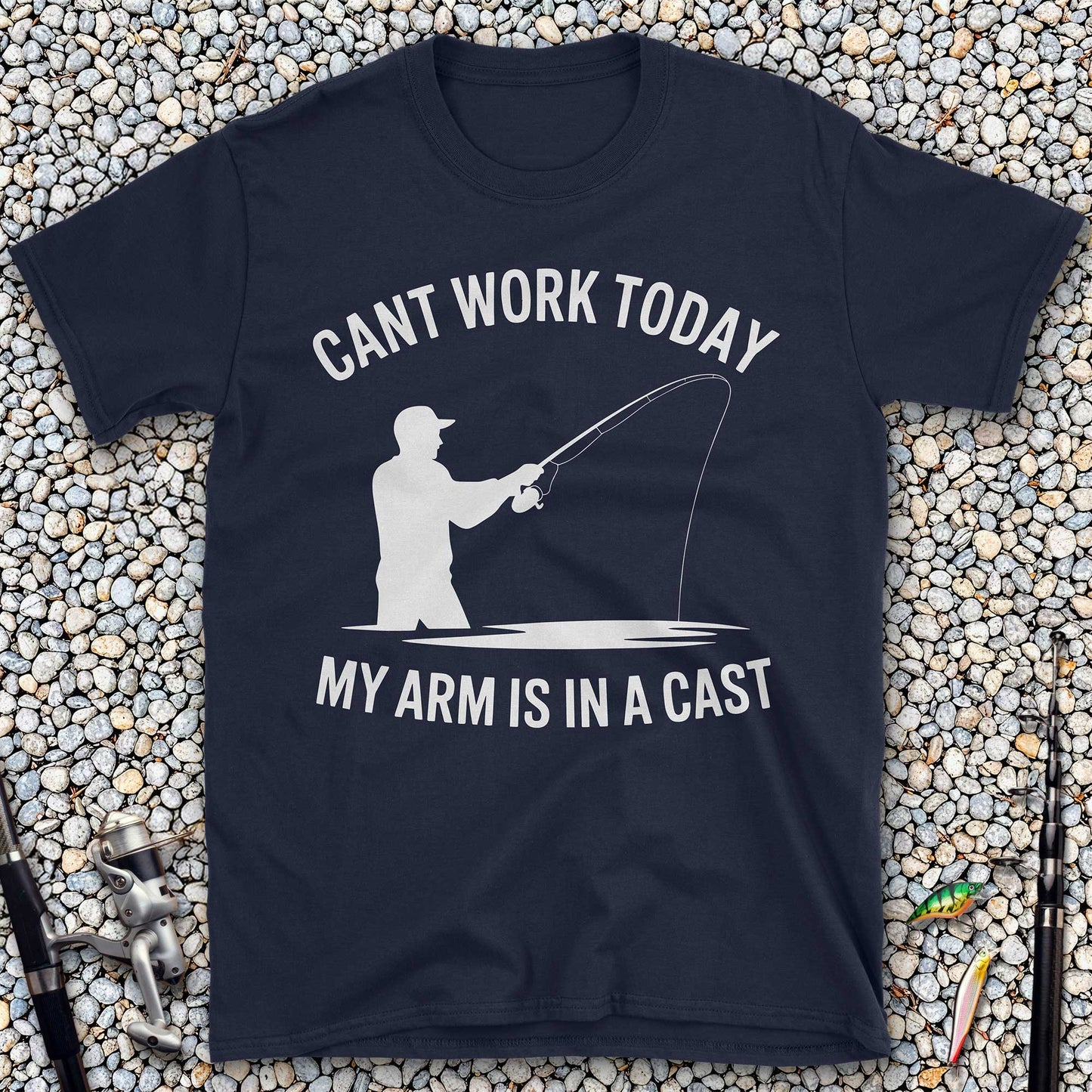 Can't Work Today. My Arm's in a Cast T-Shirt