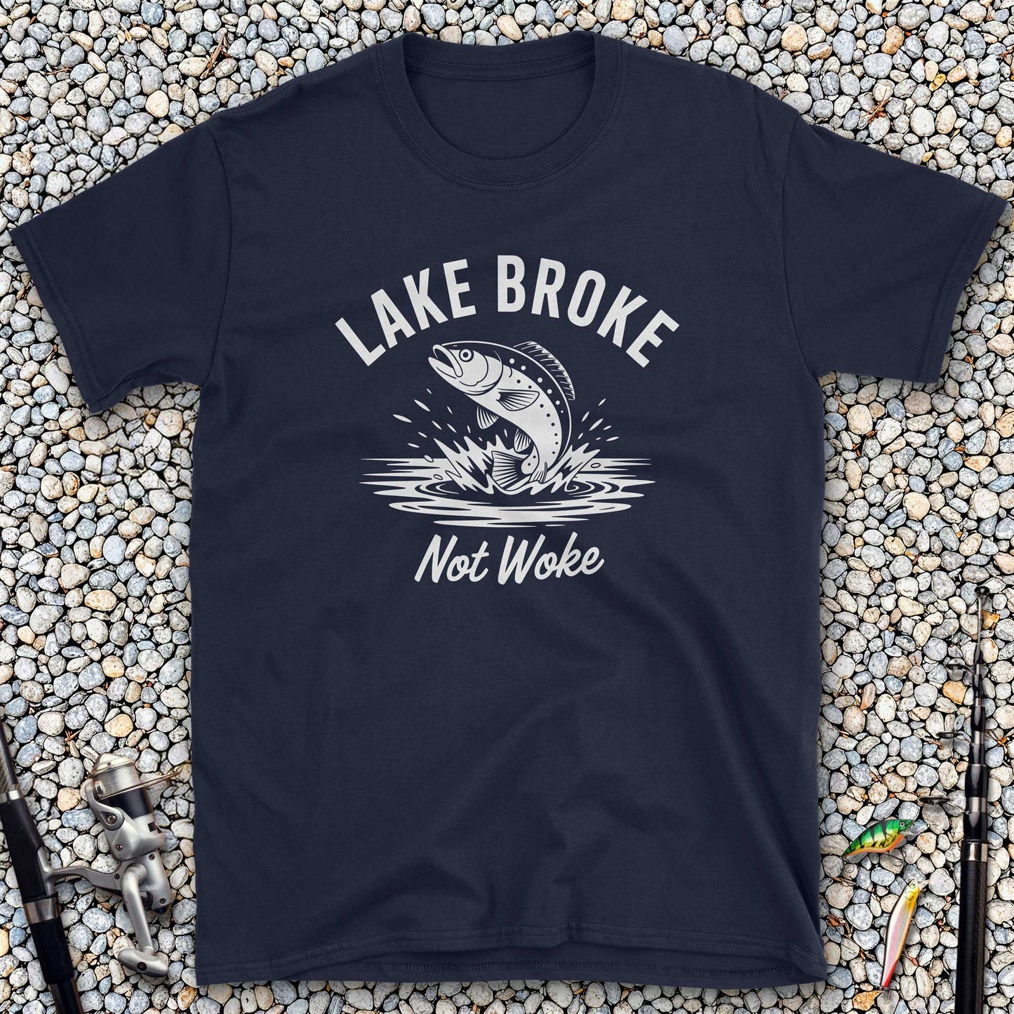 Lake Broke, Not Woke T-Shirt