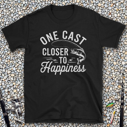One Cast Closer to Happiness T-Shirt