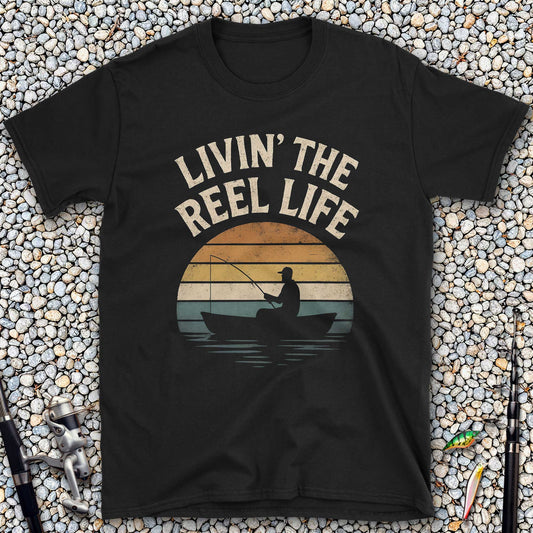 Livin' The Reel Life T-Shirt