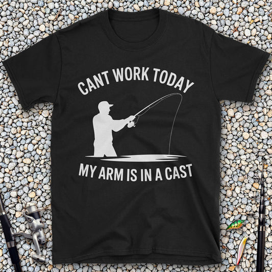 Can't Work Today. My Arm's in a Cast T-Shirt