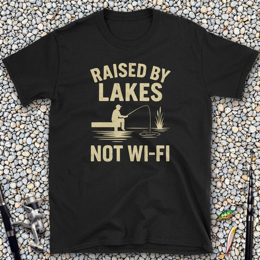 Raised by Lakes, Not Wi-Fi T-Shirt