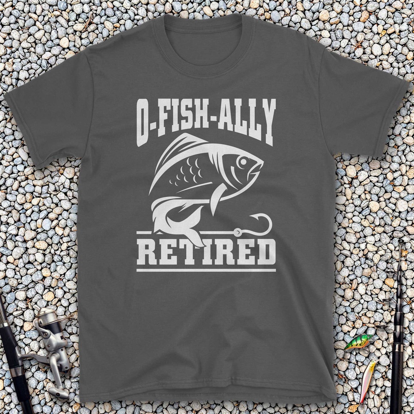O-Fish-ally Retired T-Shirt