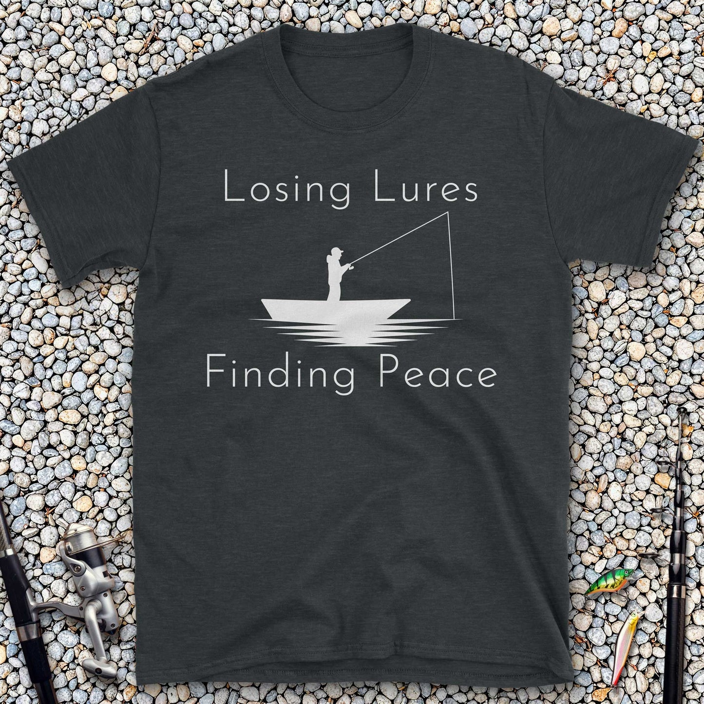 Losing Lures. Finding Peace T-Shirt