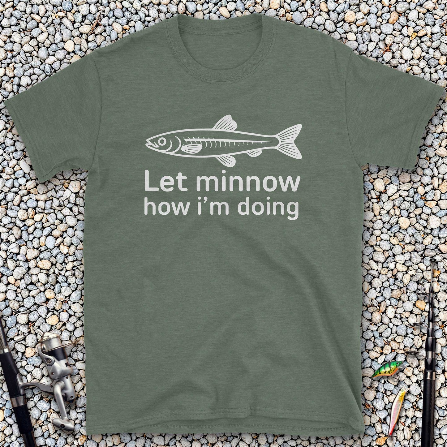Let Minnow How I’m Doing T-Shirt