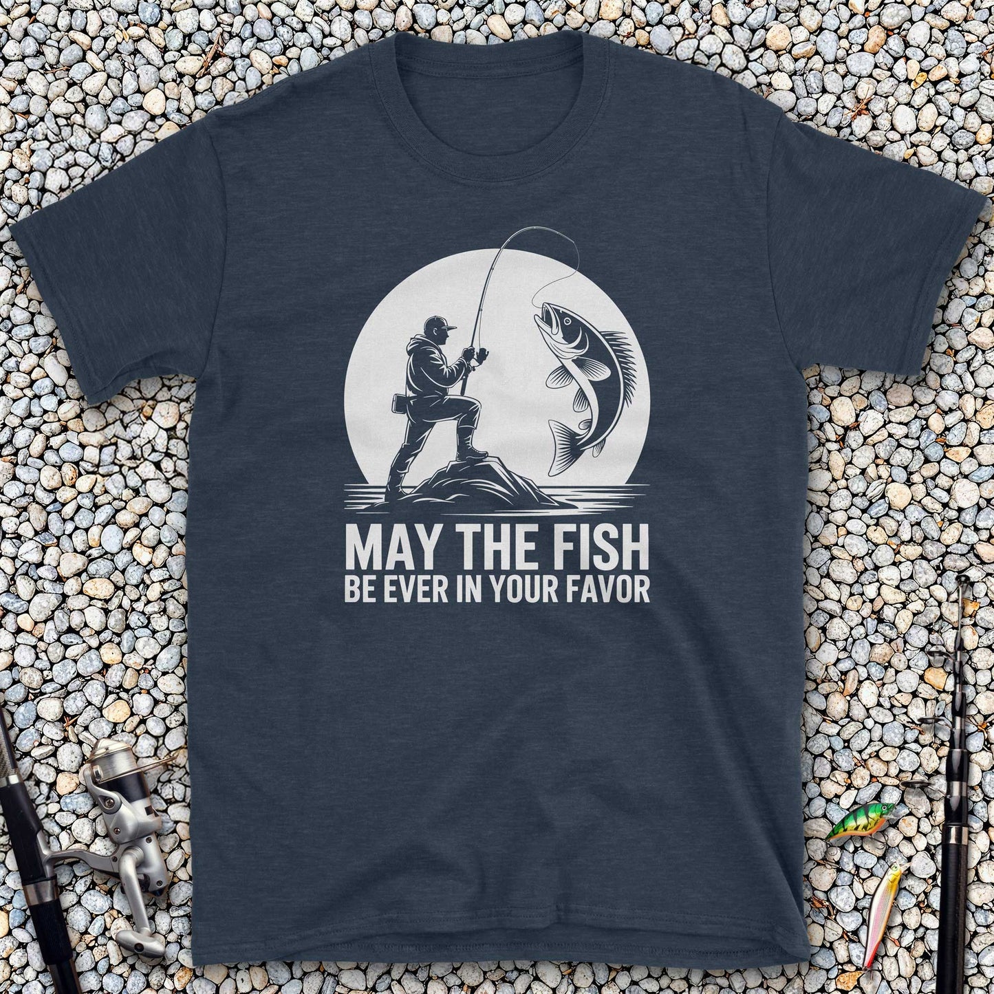 May the Fish Be Ever in Your Favor T-Shirt