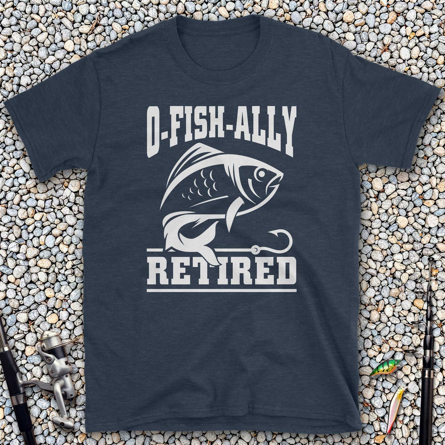 O-Fish-ally Retired T-Shirt