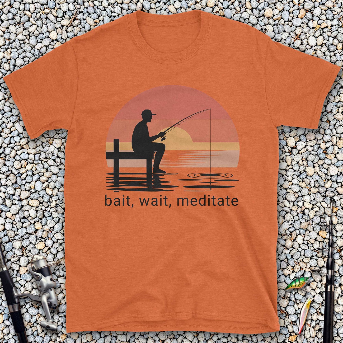 Bait, Wait, Meditate T-Shirt