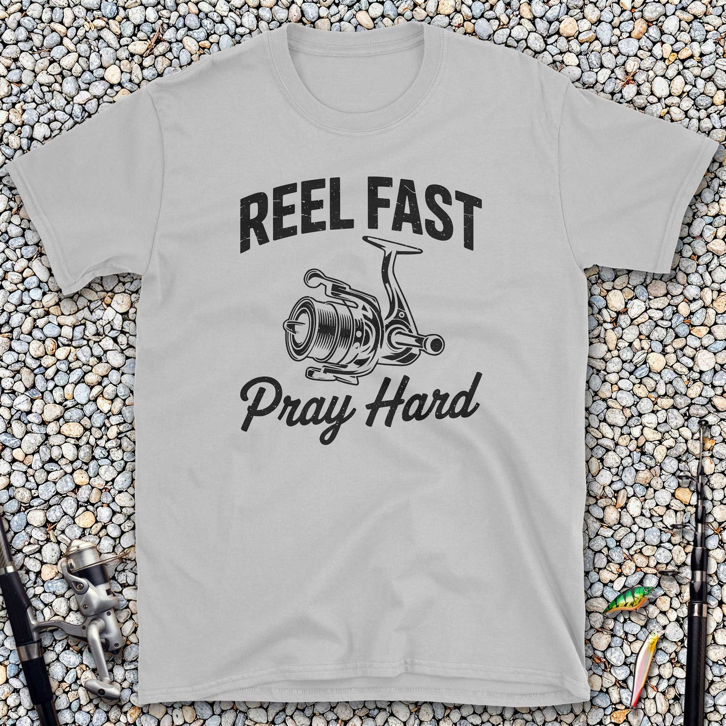 Reel Fast Pray Hard T-Shirt