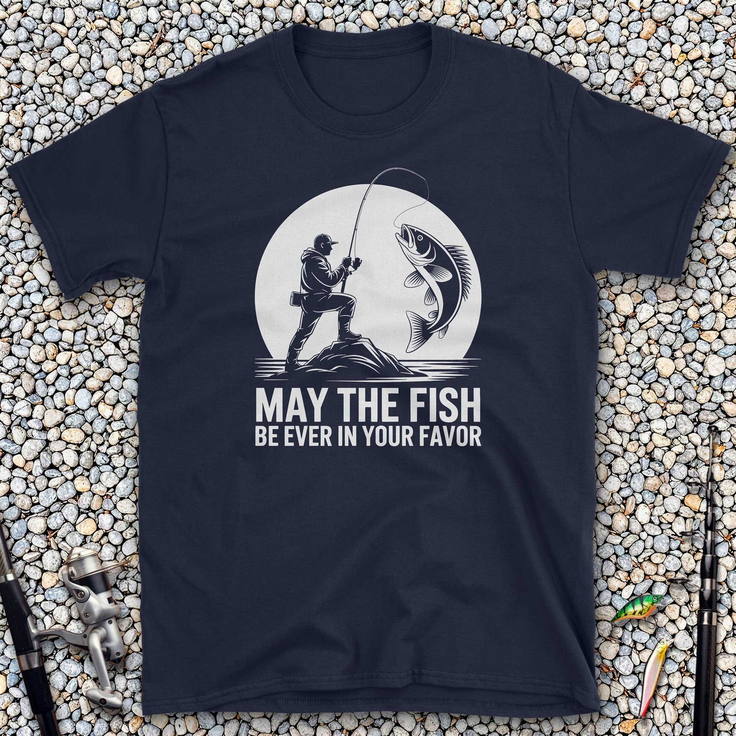 May the Fish Be Ever in Your Favor T-Shirt