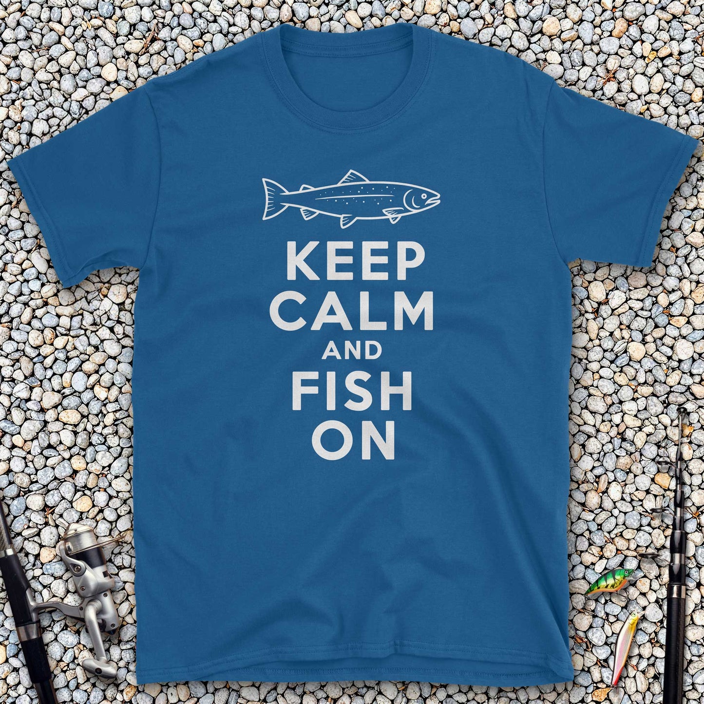 Keep Calm and Fish On T-Shirt