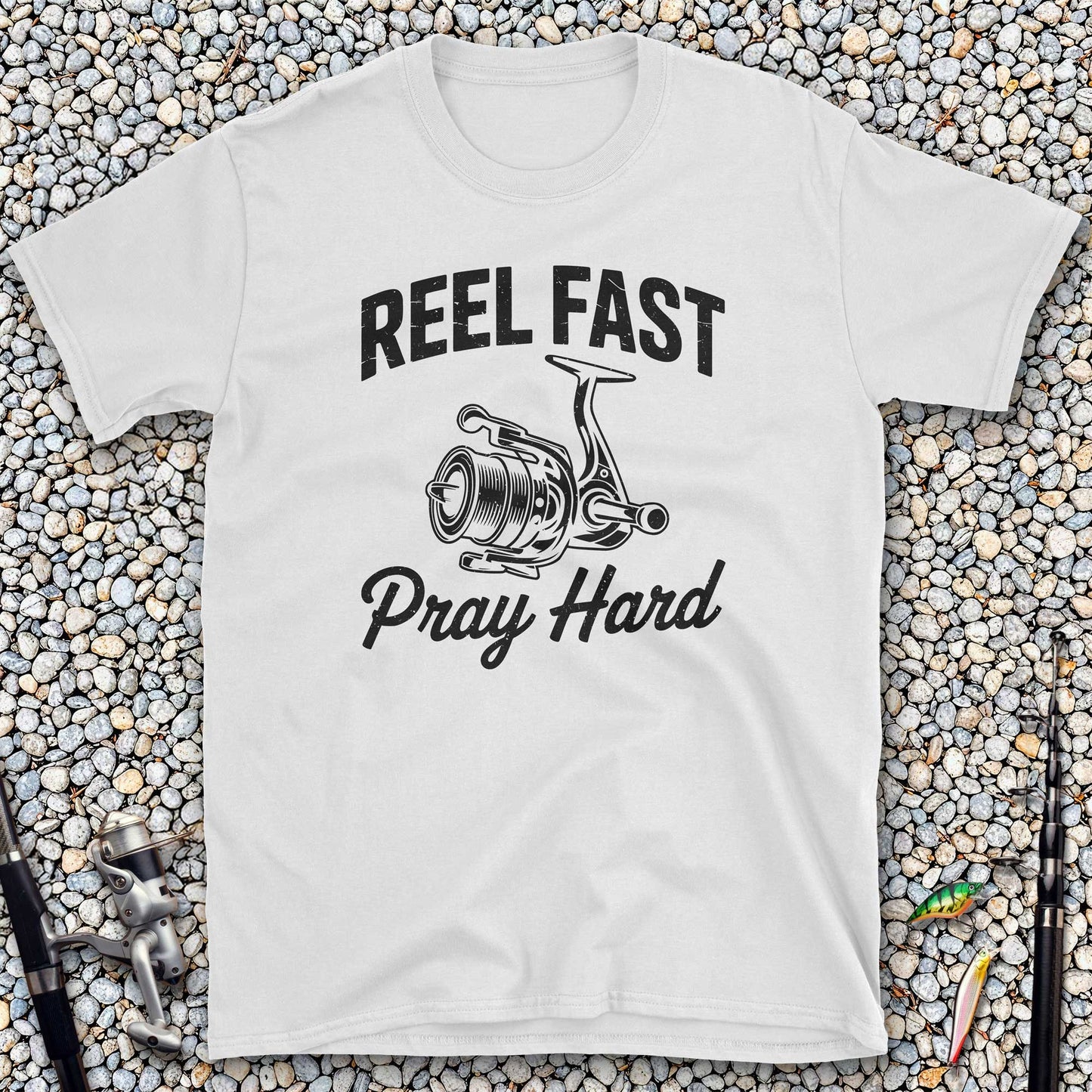 Reel Fast Pray Hard T-Shirt